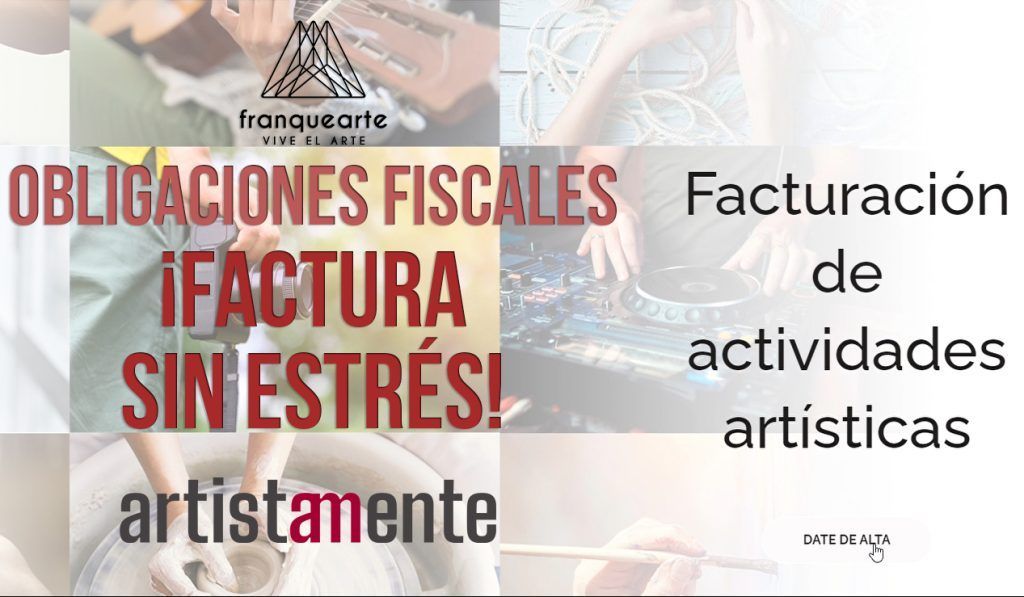 articulo sobre obligaciones fiscales para artistas y facturar sin estres