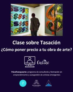 Clase sobre Tasación - ¿Cómo poner precio a mi obra de arte?